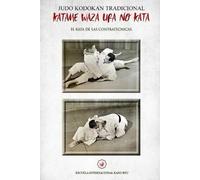 Jose Caracena Bruce R Bethers KATAME WAZA URA NO KATA (Español) (Tascabile)