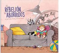 José Carlos Andrés Francesc R La rebelión de los aburridos (Lo Mulla (Tascabile)