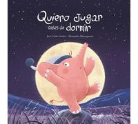 Jose Carlos Andres Quiero jugar antes de dormir (Copertina rigida) Somos8