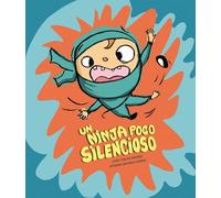José Carlos Andrés Un ninja poco silencioso (Copertina rigida)