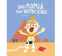 José Carlos Andrés Una momia muy hambrienta (Copertina rigida) Somos8