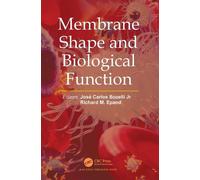 José Carlos Bozelli Jr Membrane Shape and Biological Function (Copertina rigida)