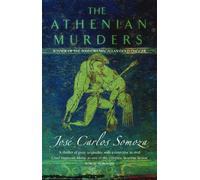 Jose Carlos Somoza The Athenian Murders (Tascabile)