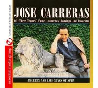 Jose Carreras Boleros And Love Songs Of Spain (Digitally Remastered) (CD)