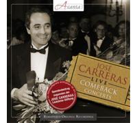 José Carreras José Carreras: Live Comeback Concerts (CD) Album