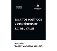 José Cecilio del Va Escritos políticos y científicos de J.C. del Va (Tascabile)