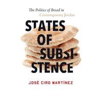 José Ciro Martínez States of Subsistence (Copertina rigida)