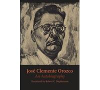 José Clemente Orozco José Clemente Orozco (Tascabile) Texas Pan American Series