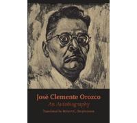 José Clemente Orozco José Clemente Orozco (Tascabile) Texas Pan American Series