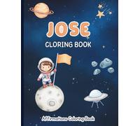 Jose Coloring Book: Affirmations Coloring Book, A Creative Journey of Positive Empowerments