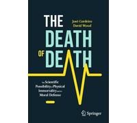 José Cordeiro David Wood The Death of Death (Tascabile) Copernicus Books
