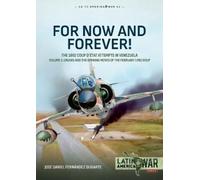 Jose Daniel Fernandez Dugarte For Now and Forever Volume 1 (Tascabile)