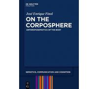 José Enrique Finol On the Corposphere (Copertina rigida)