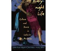 José Esteban Muñoz Everynight Life (Tascabile) Latin America Otherwise