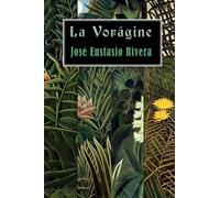 Jose Eustasio Rivera La vorágine (Tascabile)