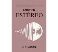 Jose F Nodar Amor en Estéreo (Tascabile)
