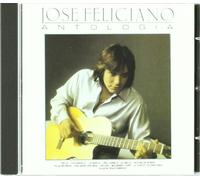 Jose Feliciano - Antologia