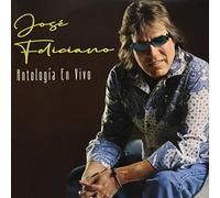 Jose Feliciano - Antologia En Vivo