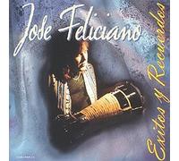 Jose Feliciano - Exitos Y Recuerdos