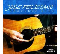 Jose Feliciano Greatest Hits Vol. 2 (Digitally Remastered) (CD)