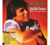 José Feliciano High Heel Sneakers: His Greatest Hits (CD) Album