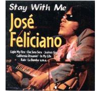 José Feliciano - Stay with Me