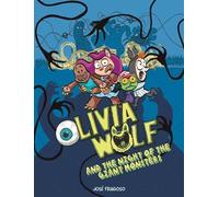 Jose Fragoso Olivia Wolf and the Neverending Night (Copertina rigida) Comic