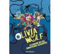 Jose Fragoso Olivia Wolf. La noche interminable (Copertina rigida) Comic