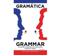 José Francisco Méndez Bravo Gramática Grammar (Copertina rigida)