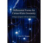 Jose G Vargas Differential Forms for Cartan-Klein Geometry (Tascabile)