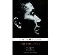 Jose Garcia Villa Doveglion: Collected Poems (Tascabile)