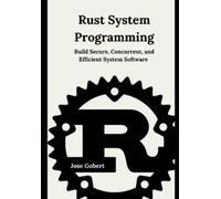 Jose Gobert Rust System Programming (Tascabile)