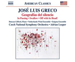 José Greco José Luis Greco: Geografías Del Silencio/In Passing/Swallow/... (CD)
