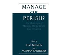 José Guimón Norman Sartorius Manage or Perish? (Copertina rigida)