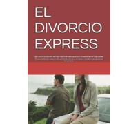 Jose H Bolaños Muñoz El Divorcio Express (Tascabile)
