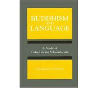 José Ignacio Cabezón Buddhism and Language (Tascabile)