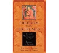 Jose Ignacio Cabezon Geshe Lobsang Dargyay Freedom from Extremes (Tascabile)