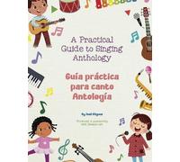Jose Iiguez A Practical Guide to Singing Anthology (Tascabile)
