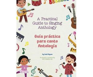 Jose Iiguez A Practical Guide to Singing Anthology (Tascabile)
