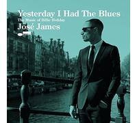 Jose James - Yesterday I Had The Blues: The Music Of Billie Holiday [SHM-CD]