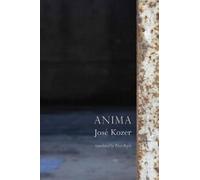 Jose Kozer Anima (Tascabile)