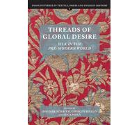 José L. Gasch-Tomás Threads of Global Desire (Copertina rigida)