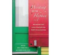 Jose L. Torres-Padilla Writing Off the Hyphen (Copertina rigida)