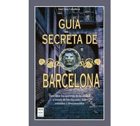 José Luís Caballero Guía Secreta de Barcelona (Tascabile)