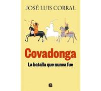 Covadonga, la batalla que nunca fue: Hispania 700-756
