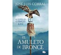 José Luis Corral El amuleto de bronce / The Bronze Amulet (Tascabile)