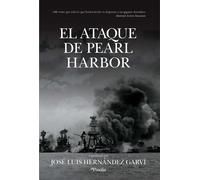José Luis Hernández Garvi ATAQUE A Pearl Harbor (Tascabile)
