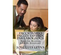Jose Luis Leyva Diccionario Inglés-Español Para Abogados (Tascabile)