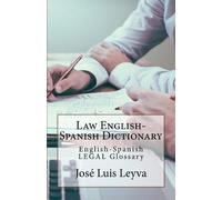 Jose Luis Leyva Law English-Spanish Dictionary (Tascabile)