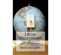 Jose Luis Leyva Legal Dictionary (Tascabile)
